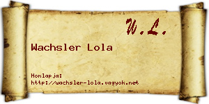Wachsler Lola névjegykártya